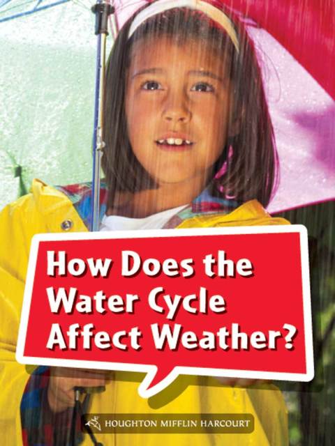 Cover image for book How Does the Water Cycle Affect Weather?