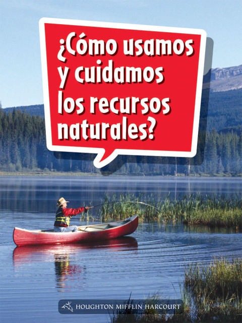 Cover image for book ¿Cómo usamos y cuidamos los recursos naturales?