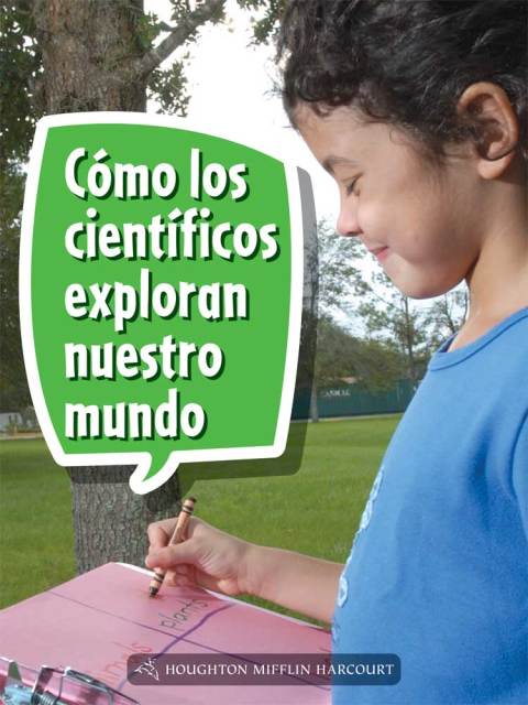 Cover image for book ¿Cómo exploran nuestro mundo los científicos?