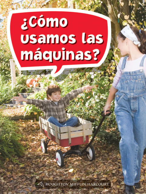 Cover image for book ¿Cómo usamos las máquinas?