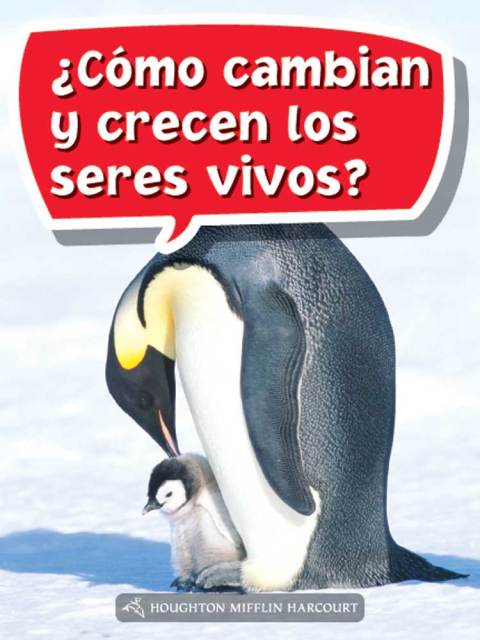 Cover image for book ¿Cómo cambian y crecen los seres vivos?