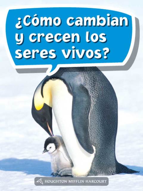 Cover image for book ¿Cómo cambian y crecen los seres vivos?