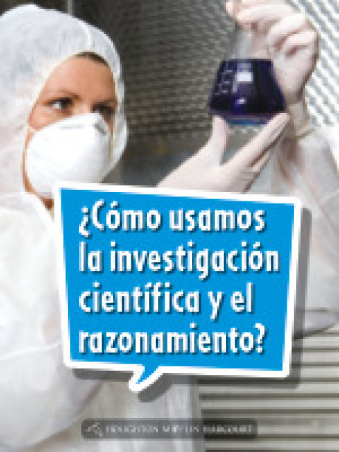 Cover image for book ¿Cómo usamos la investigación científica y el razonamiento?