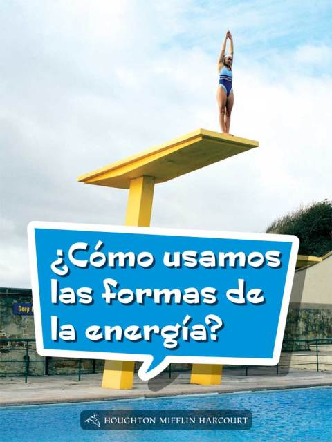 Cover image for book ¿Cómo usamos las formas de la energía?