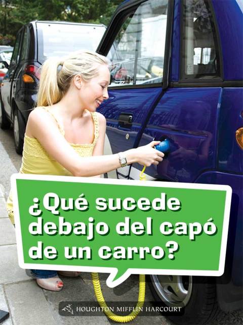 Cover image for book ¿Qué sucede debajo del capó de un carro?