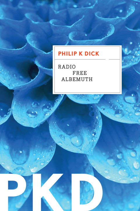 Cover image for book Radio Free Albemuth