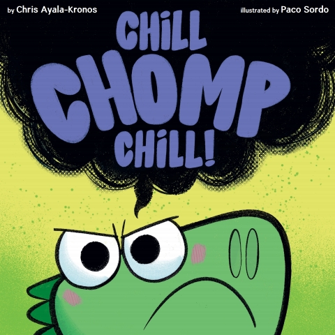 Cover image for book Chill, Chomp, Chill!