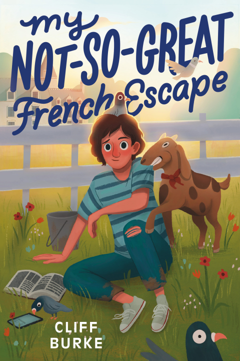 Cover image for book My Not-So-Great French Escape