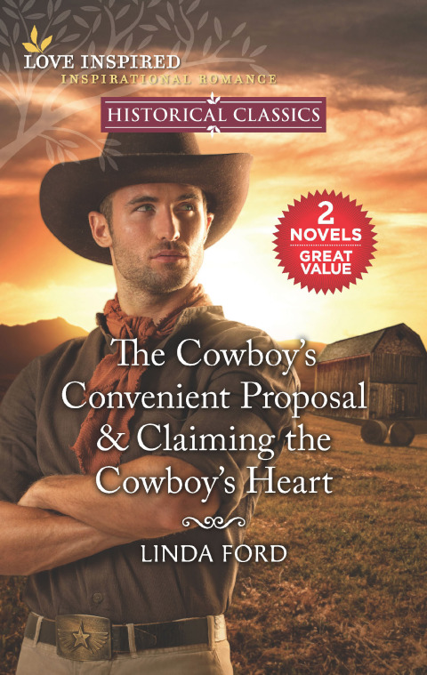 Cover image for book The Cowboy's Convenient Proposal & Claiming the Cowboy's Heart