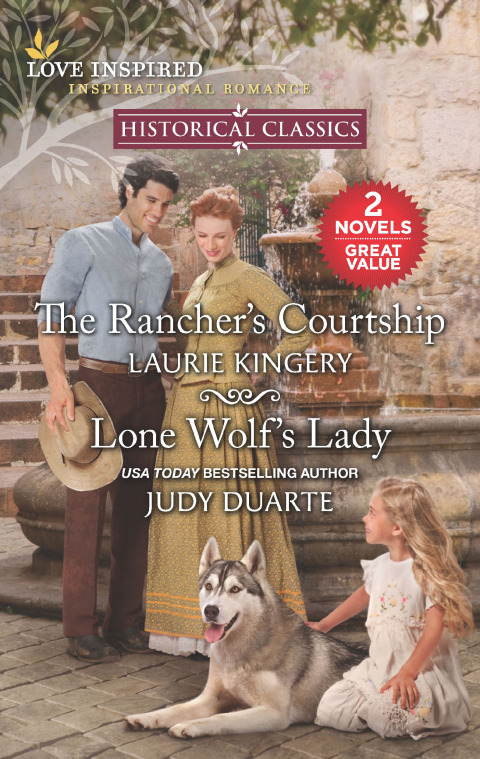 Cover image for book The Rancher's Courtship & Lone Wolf's Lady