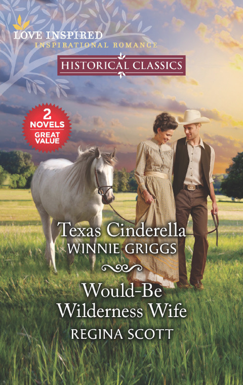 Cover image for book Texas Cinderella and Would-Be Wilderness Wife