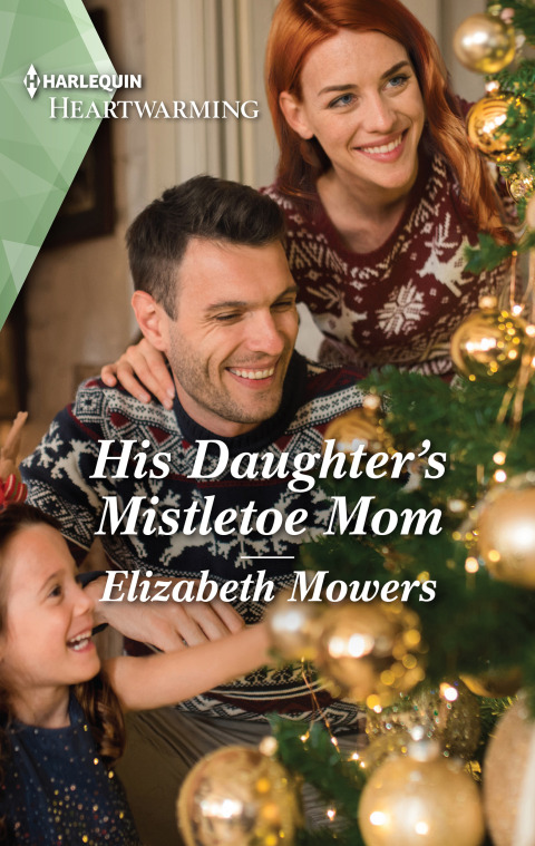 Cover image for book His Daughter's Mistletoe Mom