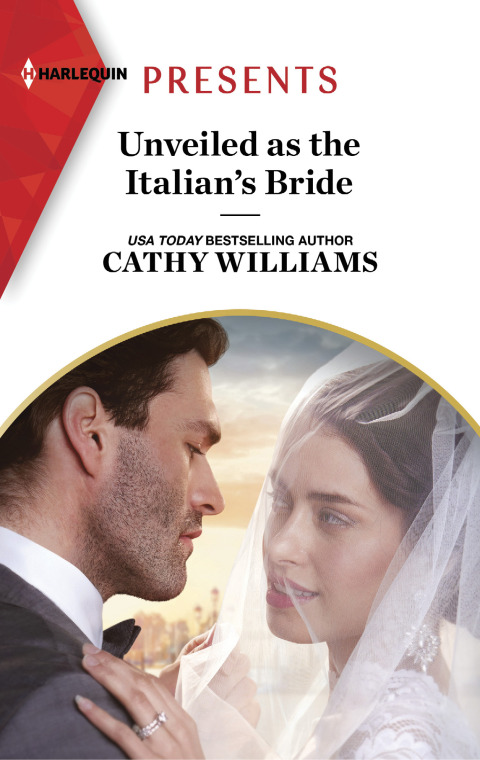 Cover image for book Unveiled as the Italian's Bride