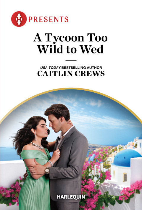 Cover image for book A Tycoon Too Wild to Wed