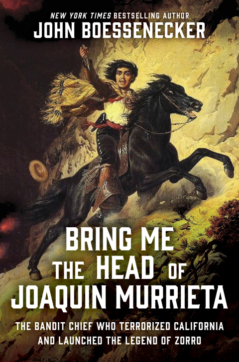 Cover image for book Bring Me the Head of Joaquin Murrieta