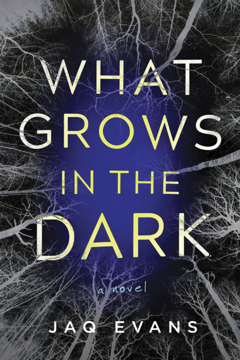 Cover image for book What Grows in the Dark