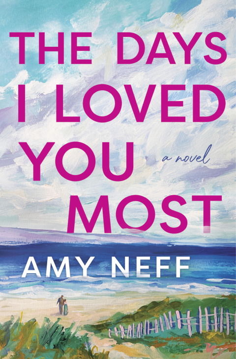 Cover image for book The Days I Loved You Most