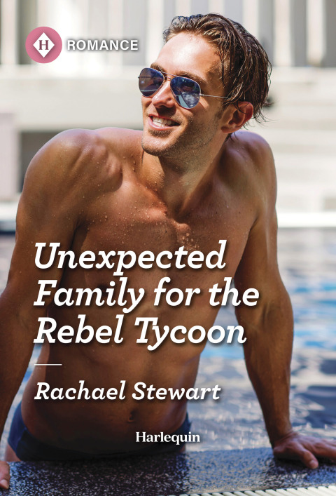 Cover image for book Unexpected Family for the Rebel Tycoon