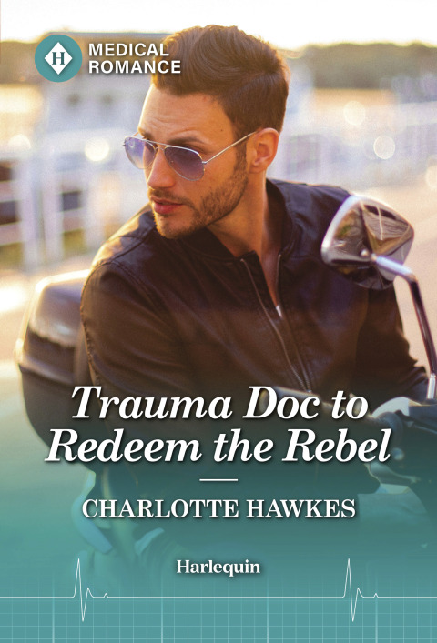 Cover image for book Trauma Doc to Redeem the Rebel