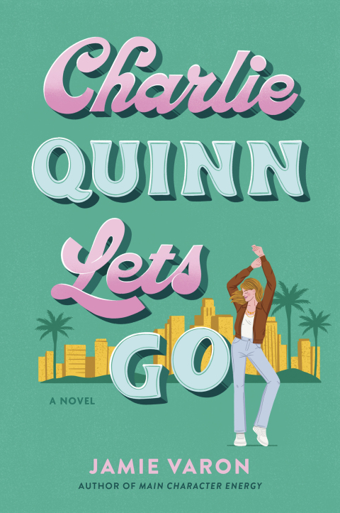 Cover image for book Charlie Quinn Lets Go