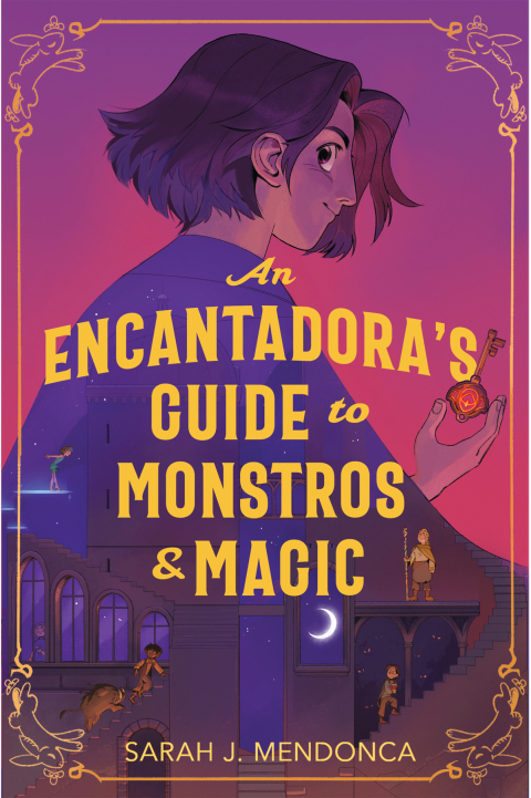 Cover image for book An Encantadora's Guide to Monstros & Magic