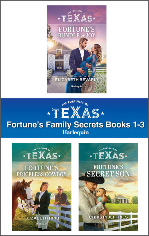 Cover image for book The Fortunes of Texas: Fortune's Family Secrets Books 1-3