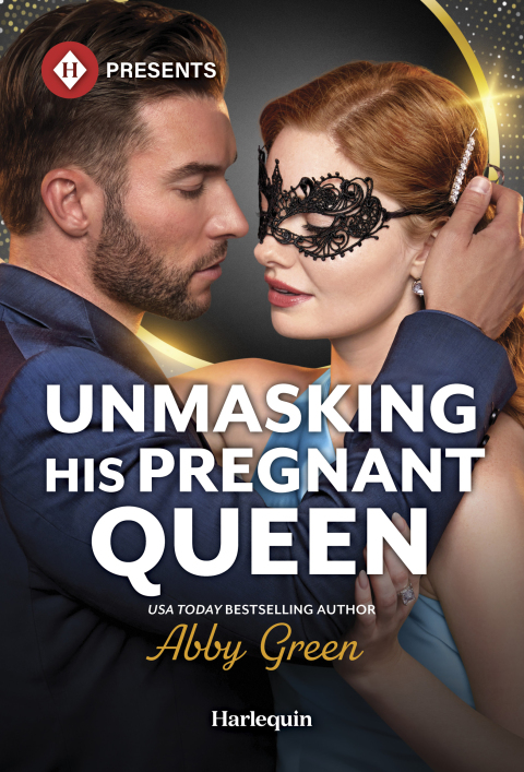 Cover image for book Unmasking His Pregnant Queen