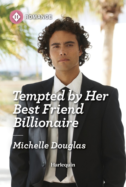 Cover image for book Tempted by Her Best Friend Billionaire