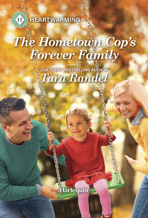 Cover image for book The Hometown Cop's Forever Family