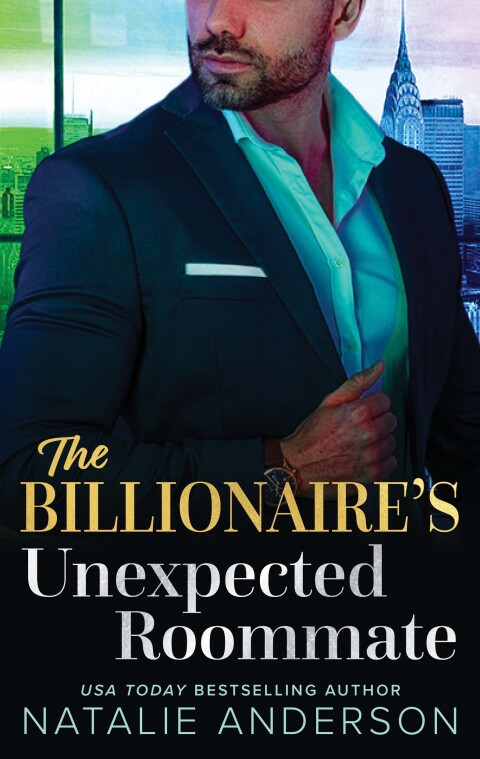 Cover image for book The Billionaire's Unexpected Roommate