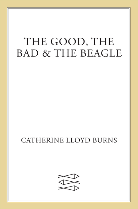 Cover image for book The Good, the Bad & the Beagle