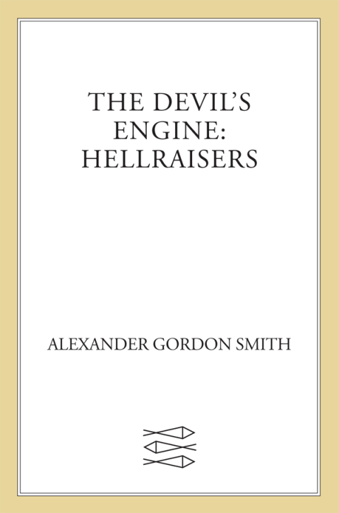 Cover image for book The Devil's Engine: Hellraisers