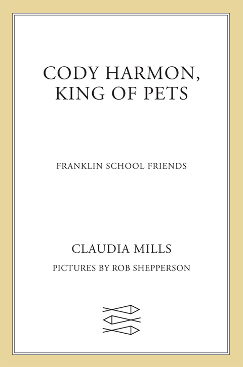 Cover image for book Cody Harmon, King of Pets