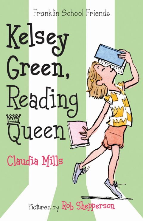Cover image for book Kelsey Green, Reading Queen