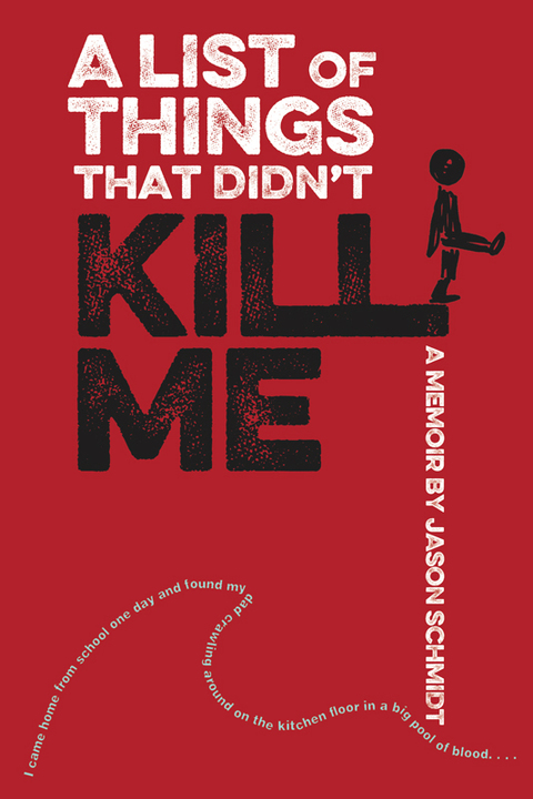 Cover image for book A List of Things That Didn't Kill Me