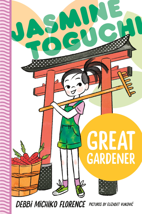 Cover image for book Jasmine Toguchi, Great Gardener