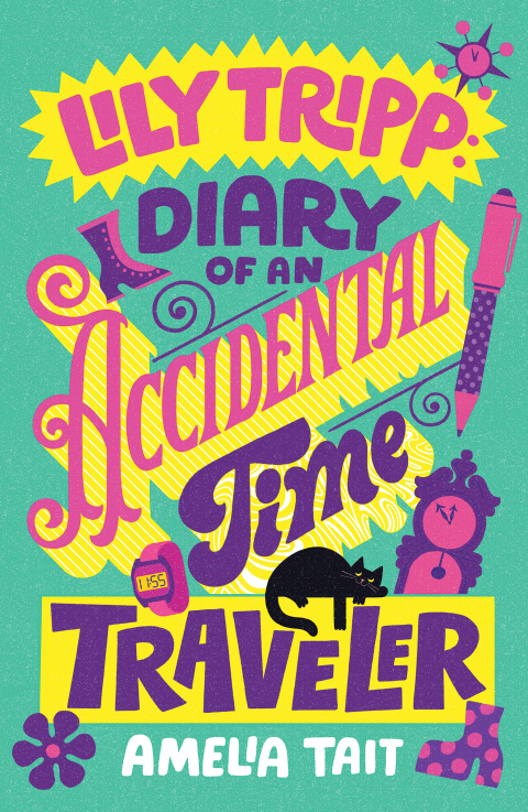 Cover image for book Lily Tripp: Diary of an Accidental Time Traveler