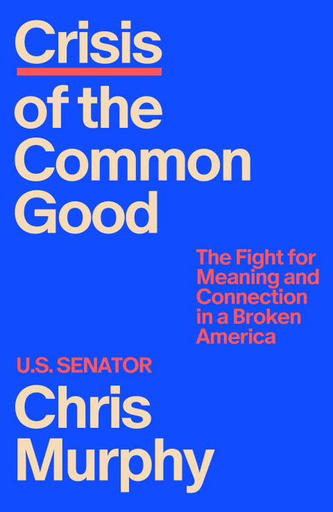 Cover image for book Crisis of the Common Good