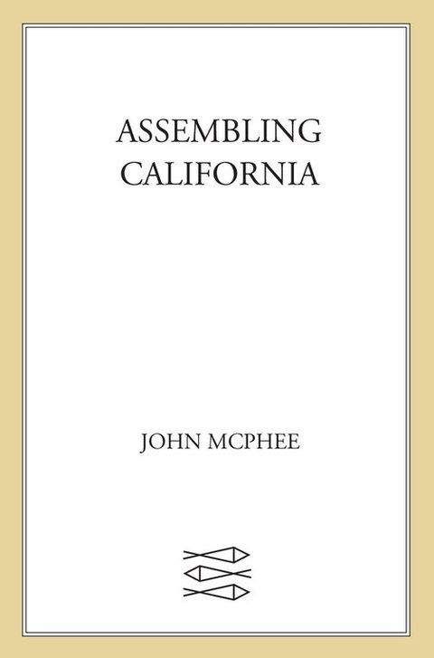 Cover image for book Assembling California