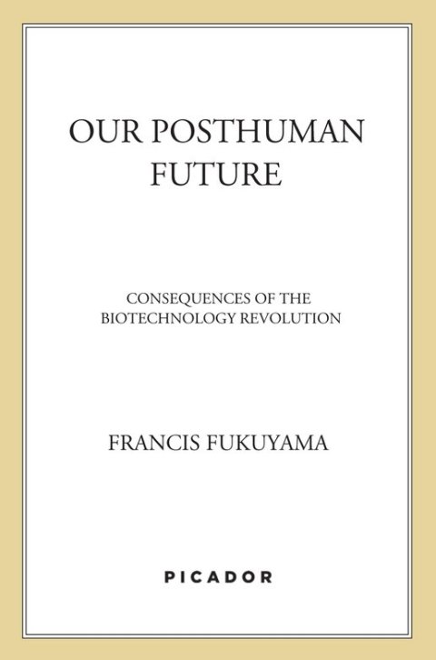 Cover image for book Our Posthuman Future