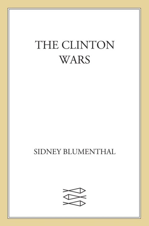 Cover image for book The Clinton Wars
