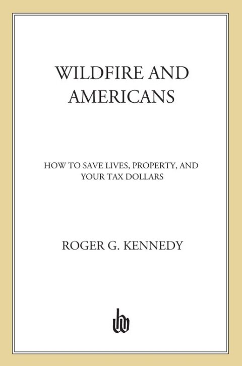 Cover image for book Wildfire and Americans