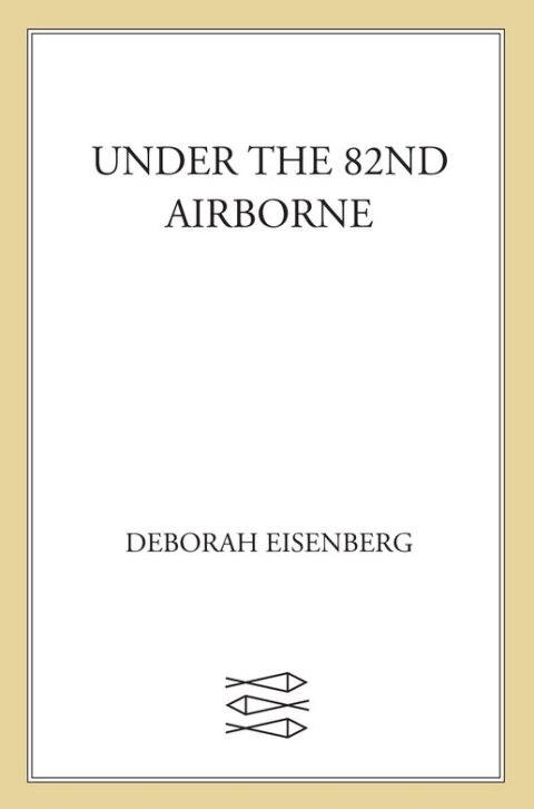 Cover image for book Under the 82nd Airborne