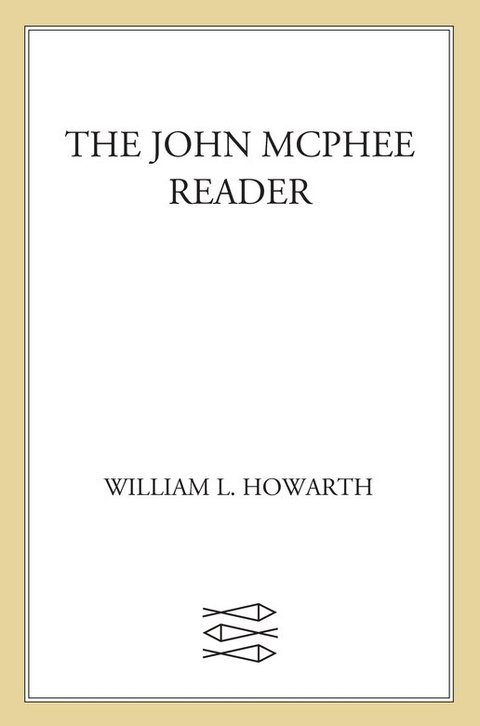 Cover image for book The John McPhee Reader