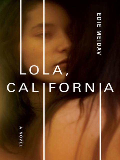Cover image for book Lola, California