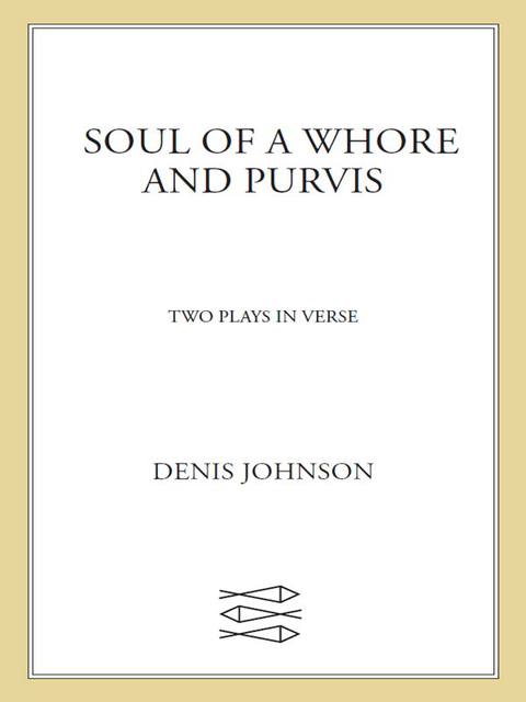 Cover image for book Soul of a Whore and Purvis