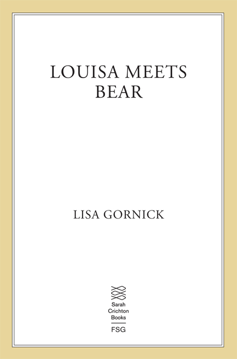 Cover image for book Louisa Meets Bear