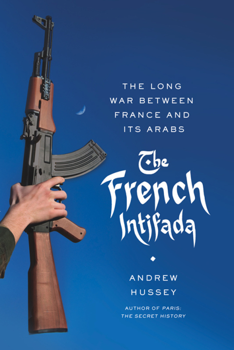 Cover image for book The French Intifada