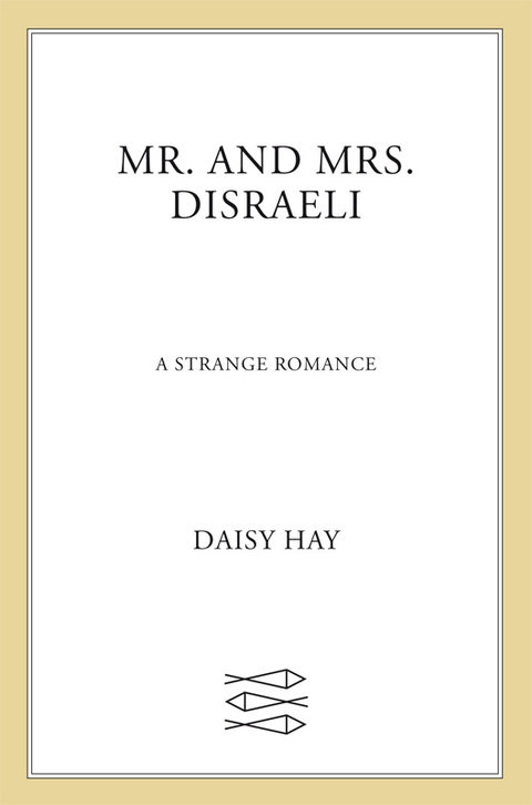 Cover image for book Mr. and Mrs. Disraeli