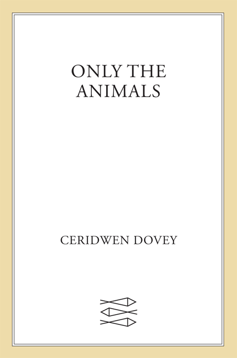 Cover image for book Only the Animals